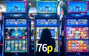 Descubra o Mundo do Cassino Online com 76p